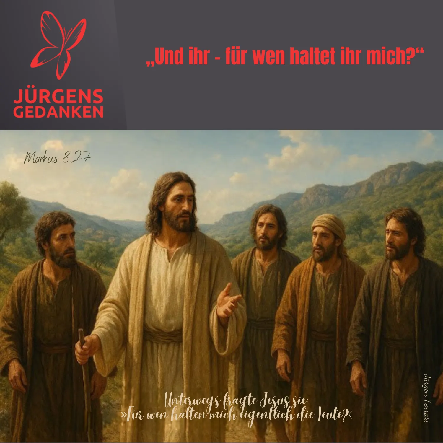 Jesus und seine Jünger