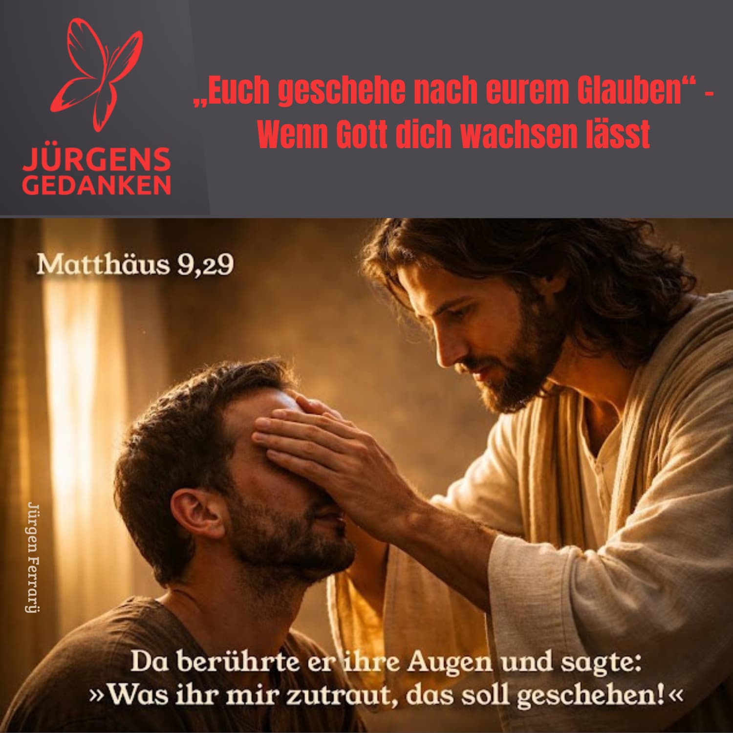 Jesus legt einem Mann die Hände auf die Augen