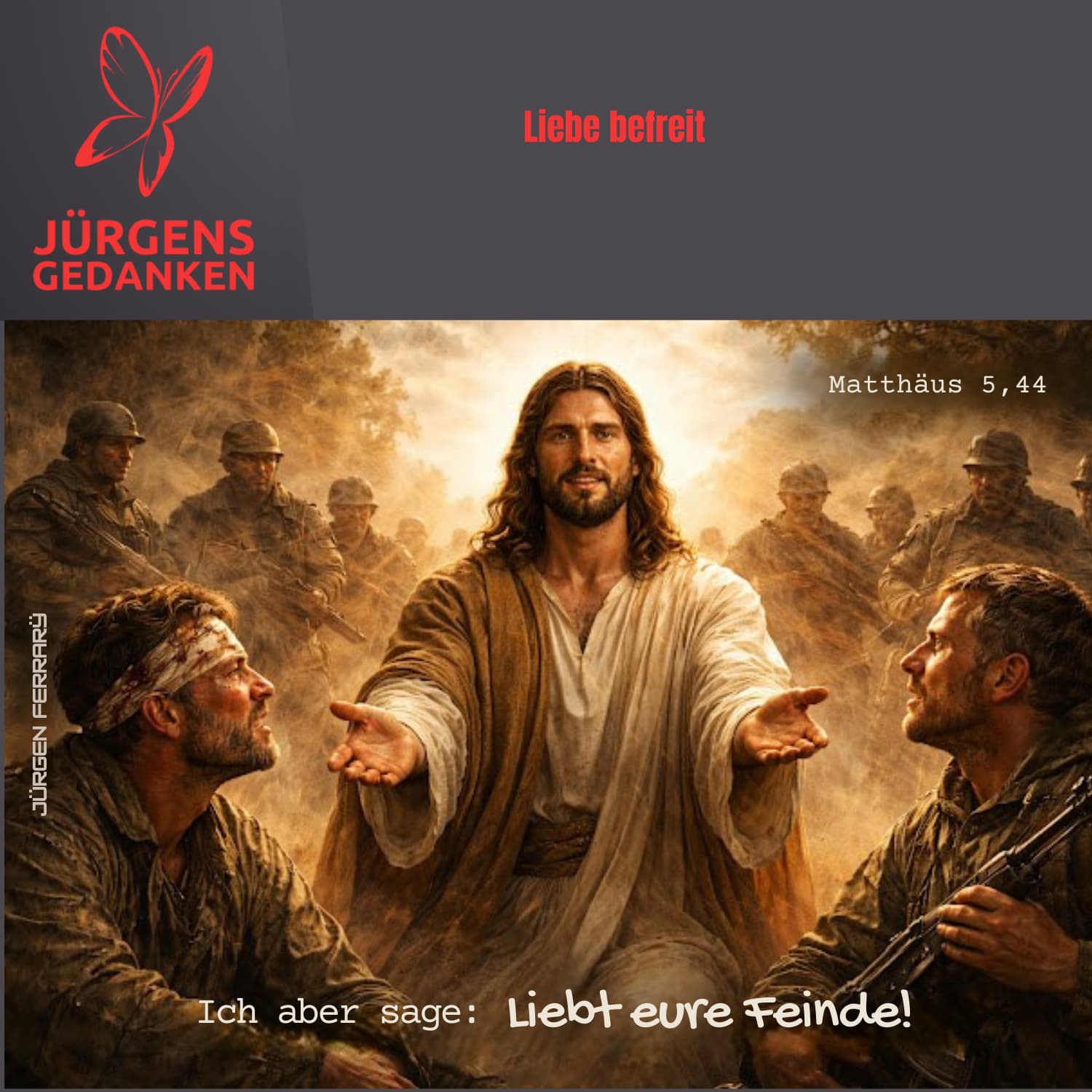 Jesus mit seinen Freunden und Freinden